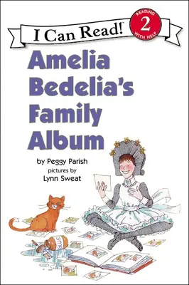 Albumul de familie al Ameliei Bedelia - Amelia Bedelia's Family Album
