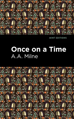 O dată la un moment dat - Once on a Time