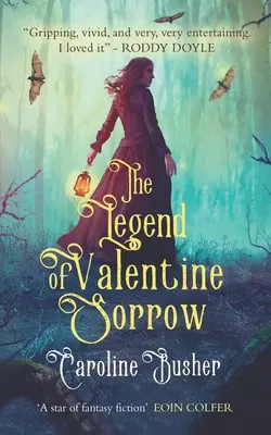 Legenda lui Valentine Sorrow - The Legend of Valentine Sorrow
