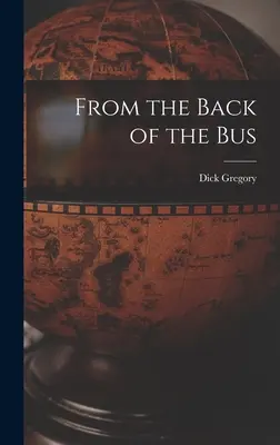 Din spatele autobuzului - From the Back of the Bus