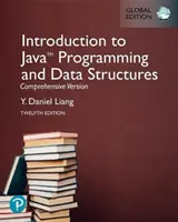 Introducere în programarea Java și structurile de date, versiune cuprinzătoare [ediție globală] - Introduction to Java Programming and Data Structures, Comprehensive Version [Global Edition]