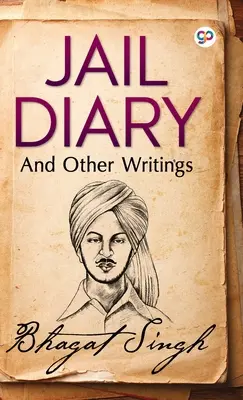 Jurnal de închisoare și alte scrieri - Jail Diary and Other Writings