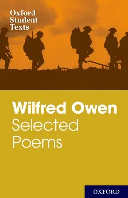 Wilfred Owen: Poezii și scrisori selectate - Wilfred Owen: Selected Poems and Letters