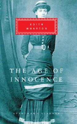 Vârsta inocenței (The Age of Innocence) - The Age of Innocence