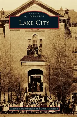 Orașul lacului - Lake City