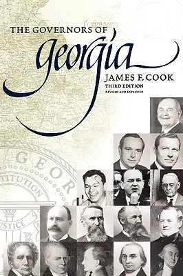 Guvernatorii Georgiei: Ediția a treia 1754-2004 - The Governors of Georgia: Third Edition 1754-2004