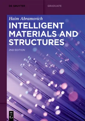 Materiale și structuri inteligente - Intelligent Materials and Structures