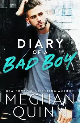 Jurnalul unui băiat rău (Diary of a Bad Boy) - Diary of a Bad Boy