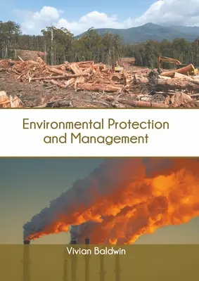 Protecția și gestionarea mediului - Environmental Protection and Management