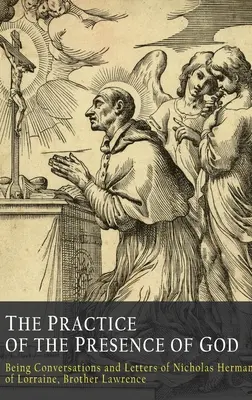 Practica prezenței lui Dumnezeu - The Practice of the Presence of God