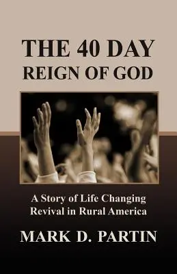Domnia de 40 de zile a lui Dumnezeu - The 40 Day Reign of God