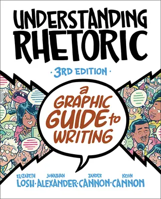 Understanding Rhetoric: Un ghid grafic al scrisului - Understanding Rhetoric: A Graphic Guide to Writing