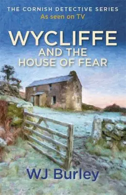 Wycliffe și casa fricii - Wycliffe and the House of Fear