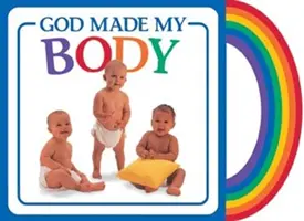 Dumnezeu mi-a făcut corpul - God Made My Body