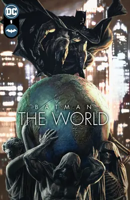 Batman: Lumea - Batman: The World