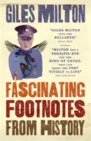 Fascinante note de subsol din istorie - Fascinating Footnotes From History