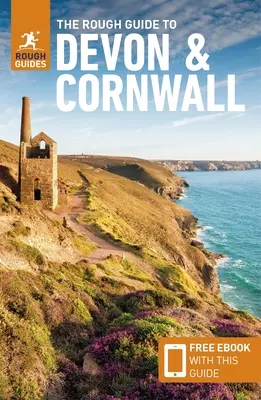 The Rough Guide to Devon & Cornwall (Ghid de călătorie cu Free Ebook) - The Rough Guide to Devon & Cornwall (Travel Guide with Free Ebook)