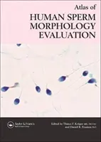 Atlas de evaluare a morfologiei spermei umane - Atlas of Human Sperm Morphology Evaluation