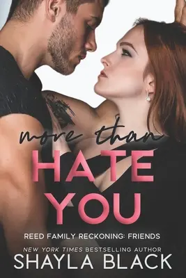 Mai mult decât să te urăsc - More Than Hate You