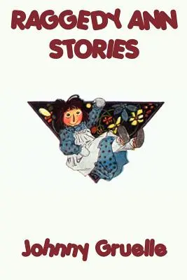 Poveștile lui Raggedy Ann - Raggedy Ann Stories