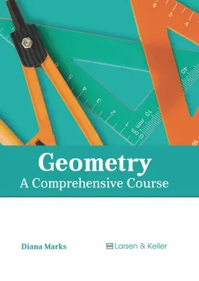 Geometrie: A Comprehensive Course - Geometry: A Comprehensive Course