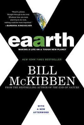 Eaarth: O viață pe o planetă nouă și dură - Eaarth: Making a Life on a Tough New Planet