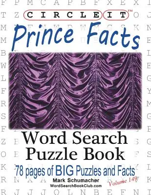 Circle It, Prince Facts, Căutare în cuvinte, Carte puzzle - Circle It, Prince Facts, Word Search, Puzzle Book
