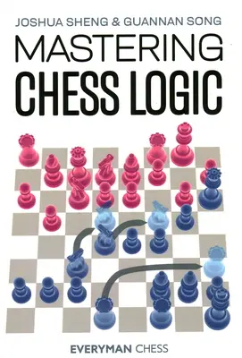 Stăpânirea logicii șahului - Mastering Chess Logic