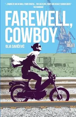 Adio, Cowboy - Farewell, Cowboy