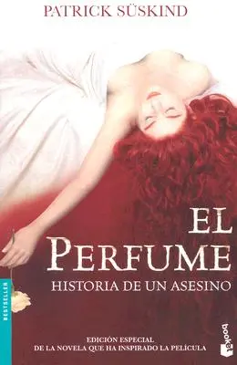 El Perfume / Parfum: Historia de Un Asesino / Povestea unui criminal - El Perfume / Perfume: Historia de Un Asesino / The Story of a Murderer