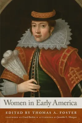 Femei în America timpurie - Women in Early America