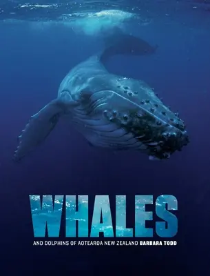 Balenele și delfinii din Aotearoa Noua Zeelandă - Whales and Dolphins of Aotearoa New Zealand