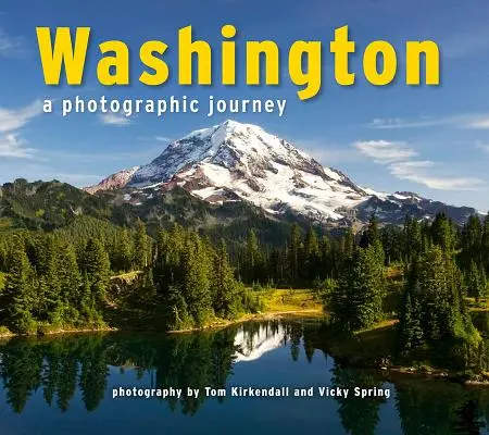 Washington: O călătorie fotografică - Washington: A Photographic Journey