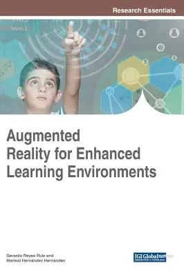 Realitate augmentată pentru medii de învățare îmbunătățite - Augmented Reality for Enhanced Learning Environments