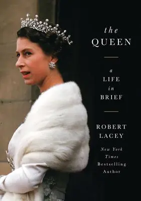 The Queen: O viață pe scurt - The Queen: A Life in Brief