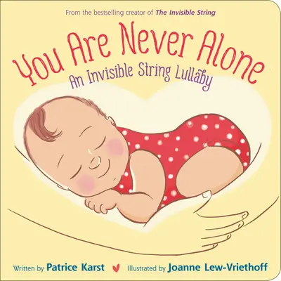 Nu ești niciodată singur: Un cântec de leagăn cu corzi invizibile - You Are Never Alone: An Invisible String Lullaby