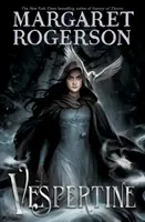 Vespertine - Noul TOP-TEN BESTSELLER de la autoarea bestsellerului New York Times Sorcery of Thorns și An Enchantment of Ravens - Vespertine - The new TOP-TEN BESTSELLER from the New York Times bestselling author of Sorcery of Thorns and An Enchantment of Ravens