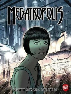Megatropolis: Cartea întâi - Megatropolis: Book One