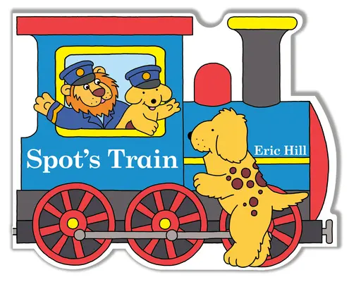 Trenul lui Spot - Spot's Train