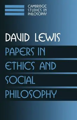 Lucrări în etică și filosofie socială: Volume 3 - Papers in Ethics and Social Philosophy: Volume 3