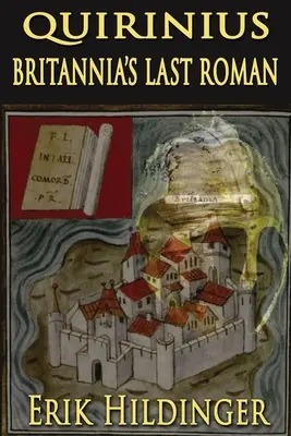 Quirinius: ultimul roman al Britaniei - Quirinius: Britannia's Last Roman