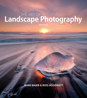 Arta fotografierii peisajelor - The Art of Landscape Photography