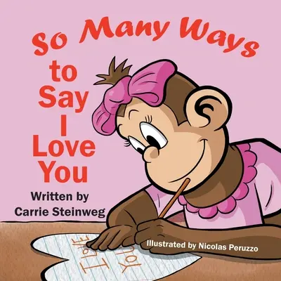 Atât de multe moduri de a spune te iubesc - So Many Ways To Say I Love You