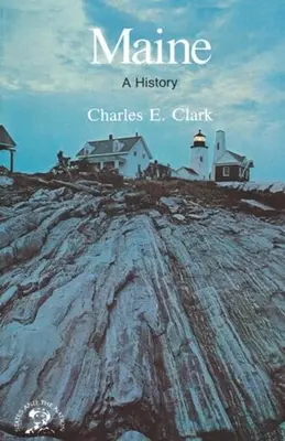 Maine: O istorie - Maine: A History