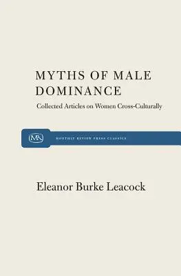 Mitul dominației masculine - Myth of Male Dominance