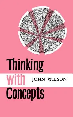 Gândirea cu ajutorul conceptelor - Thinking with Concepts