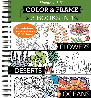 Color & Frame - 3 cărți în 1 - Flori, deșerturi, oceane (Adult Coloring Book) - Color & Frame - 3 Books in 1 - Flowers, Deserts, Oceans (Adult Coloring Book)