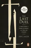 Ultimul duel - acum un mare film cu Matt Damon, Adam Driver și Jodie Comer - Last Duel - Now a major film starring Matt Damon, Adam Driver and Jodie Comer
