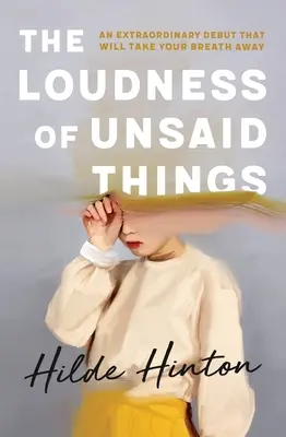 Glasul lucrurilor nespuse (The Loudness of Unsaid Things) - The Loudness of Unsaid Things