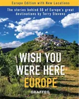 Wish You Were Here: Europa - Wish You Were Here: Europe